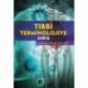 Tıbbi Terminolojiye Giriş