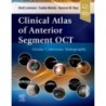 Clinical Atlas of Anterior Segment OCT: Ocular Coherence Tomography