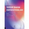 Yoğun Bakım Enfeksiyonları