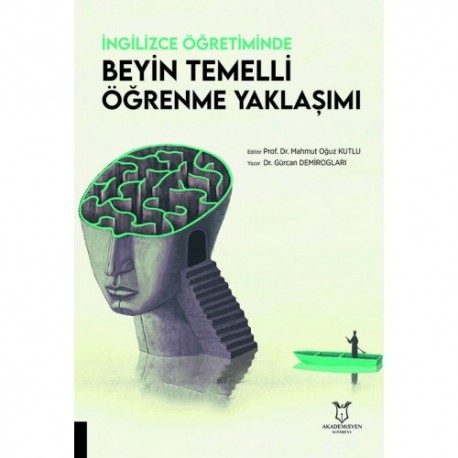 İngilizce Öğretiminde Beyin Temelli Öğrenme Yaklaşımı