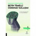 İngilizce Öğretiminde Beyin Temelli Öğrenme Yaklaşımı