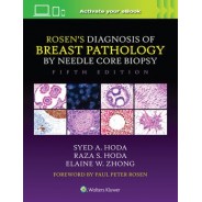 Rosen`s Diagnosis of Breast Pathology by Needle Core Biopsy,5rd Edition