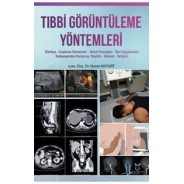 Tibbi Görüntüleme Yöntemleri