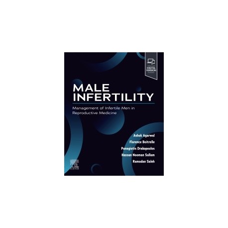 Male Infertility Management of Infertile Men in Reproductive Medicine