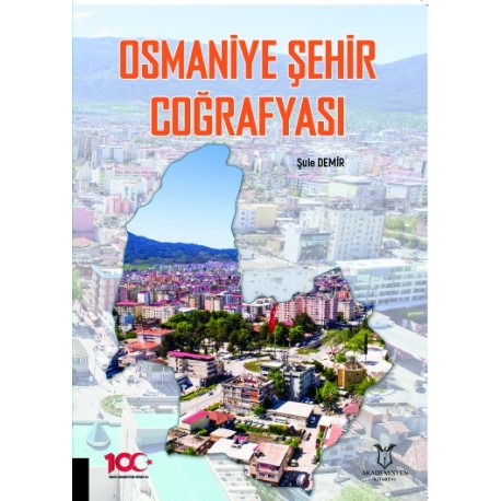 Osmaniye Şehir Coğrafyası