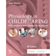 Physiology in Childbearing With Anatomy and Related Biosciences, 5th Edition