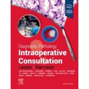 Diagnostic Pathology: Intraoperative Consultation, 3rd Edition