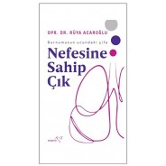 Nefesine Sahip Çık