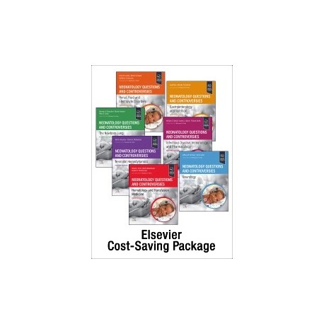 Neonatology: Questions and Controversies Series 7-volume Series Package, 4th Edition