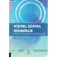 Kişisel Sosyal Rehberlik Pratik Uygulama ve Etkinlik Kitabı