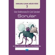 Göz Doktoruna En Çok Sorulan Sorular