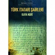 TÜRK (TATAR) ŞAİRLERİ Kaya Nuri