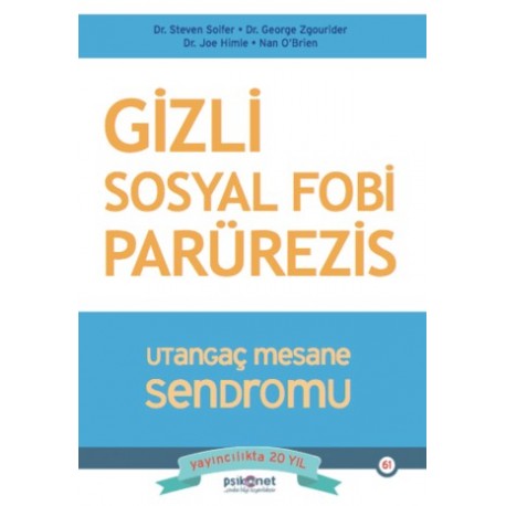 Gizli Sosyal Fobi - Utangaç Mesane Sendromu Parürezis