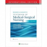 Brunner and Suddarth’s Textbook of Medical-Surgical Nursing, International Edition 15th Edition