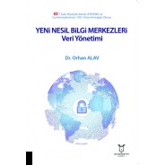 Yeni Nesil Bilgi Merkezleri: Veri Yönetimi