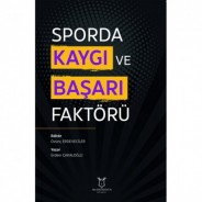 Sporda Kaygı ve Başarı Faktörü