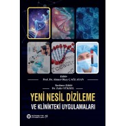 Yeni Nesil Dizileme ve Klinikteki Uygulamaları