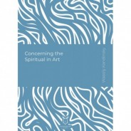 Concerning the Spiritual in Art (E-Kitap)