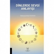 Dinlerde Sevgi Anlayışı