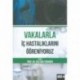 Vakalarla İç Hastalıklarını Öğreniyoruz Cilt: 4
