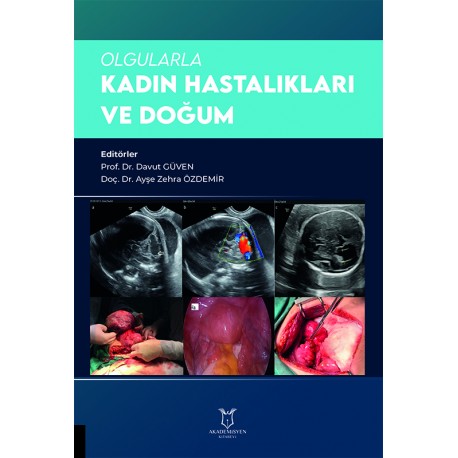 Olgularla Kadın Hastalıkları ve Doğum Olgularla Kadın Hastalıkları ve Doğum