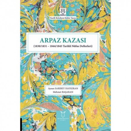 Arpaz Kazası (1830/1831 – 1844/1845 Tarihli Nüfus Defterleri)