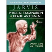 Study Guide & Laboratory Manual for Physical Examination & Health Assessment, 9th Edition