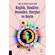 Kişilik, Renkler, Desenler, Burçlar ve Beyin