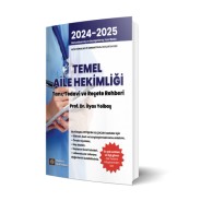 Temel Aile Hekimliği Tanı Tedavi ve Reçete Rehberi 2019-2020