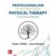 Professionalism in the Practice of Physical Therapy