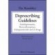 The Maudsley Deprescribing Guidelines: Antidepressants, Benzodiazepines, Gabapentinoids and Z-drugs