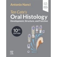 Ten Cate`s Oral Histology, 10th Edition