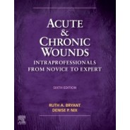Acute and Chronic Wounds, 6th Edition