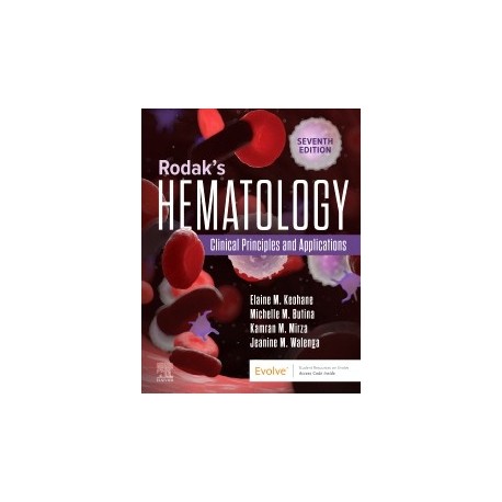 Rodak`s Hematology, 7th Edition Rodak`s Hematology, 7th Edition