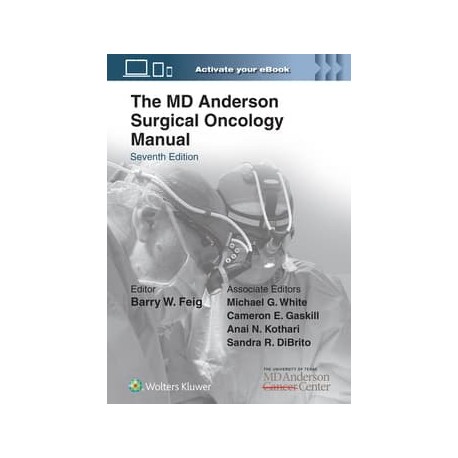 The MD Anderson Surgical Oncology Manual: Print + eBook with Multimedia,7Edition