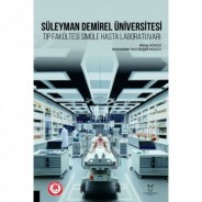 Süleyman Demirel Üniversitesi Tıp Fakültesi Simüle Hasta Laboratuvarı