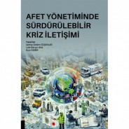 Afet Yönetiminde Sürdürülebilir Kriz İletişimi