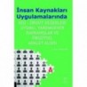 İnsan Kaynakları Uygulamalarında Kişi-Örgüt Değerleri Uyumu, Yardımsever Davranışlar ve Örgütsel Adalet Algısı