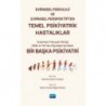 Evrimsel Psikoloji ve Evrimsel Perspektiften Temel Psikiyatrik Hastalıklar
