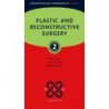 Plastic and Reconstructive Surgery, 2 Edition