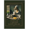 Güzellik ve Şifanın Kadim Sırları