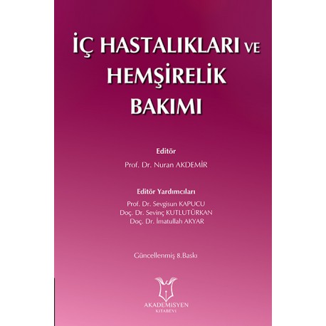 İç Hastalıkları ve Hemşirelik Bakımı