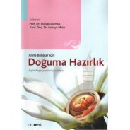Anne Babalar İçin Doğuma Hazırlık