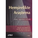 Hemşirelikte Araştırma Süreç Uygulama ve Kritik