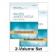 Miller’s Anesthesia, 2-Volume Set, 10th Edition