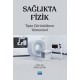 Sağlıkta Fizik Tıpta Görüntüleme Yöntemleri