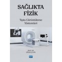 Sağlıkta Fizik Tıpta Görüntüleme Yöntemleri