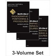 Merrill's Atlas of Radiographic Positioning and Procedures - 3-Volume Set, 16th Edition