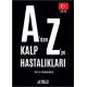 A’dan Z’ye Kalp Hastalıkları