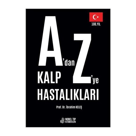 A’dan Z’ye Kalp Hastalıkları